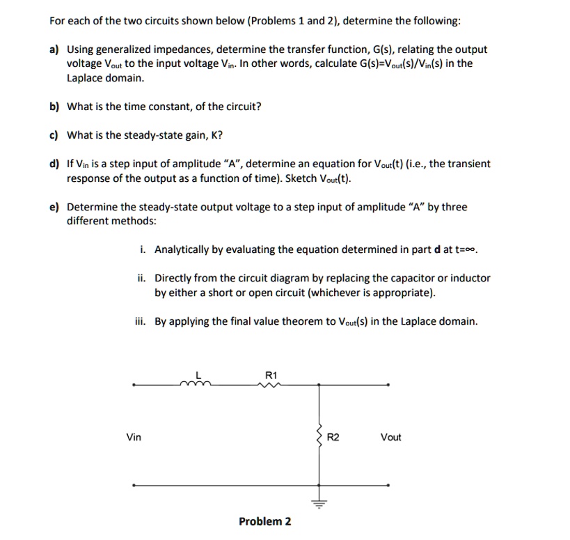 SOLVED: For each of the two circuits shown below (Problems 1 and 2 ...