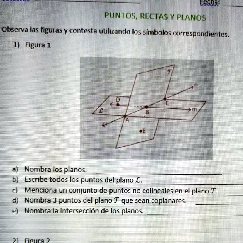 SOLVED: Ayudaa Urgente Pliss Becna: PUNTOS, RECTAS Y PLANOS Observa Las ...