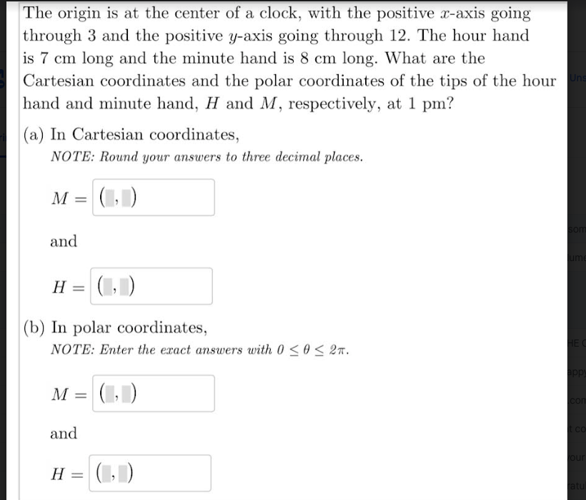 The origin is at the center of a clock, with the positive xaxis going