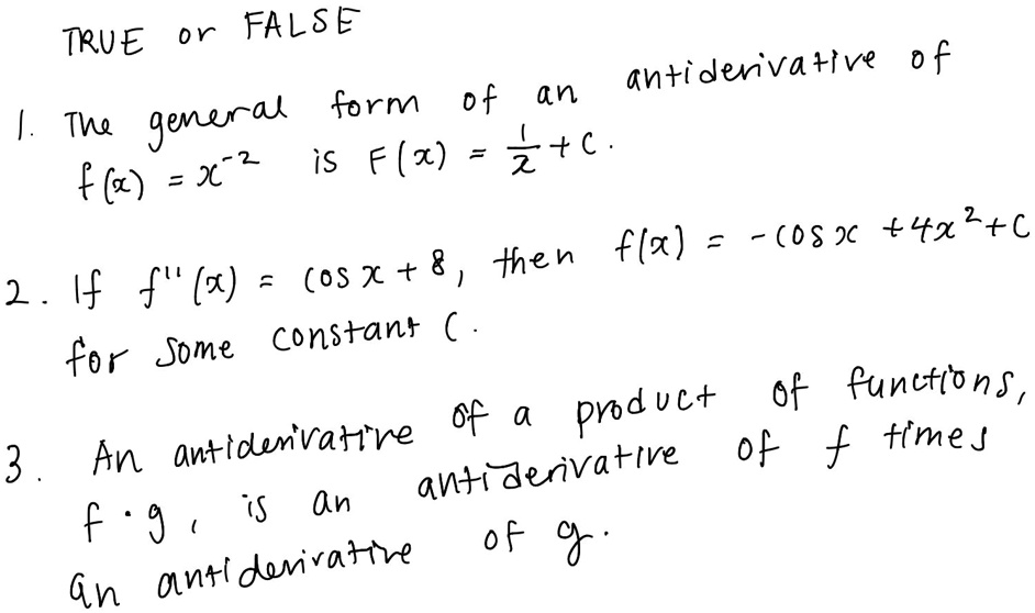 Solved 0r False True Antidenvatlve 0 F Form Df An L Thq Genera Is F X Z A Fl Jc 2 Flx 2 0 2c X 2 A F X Os 7 8