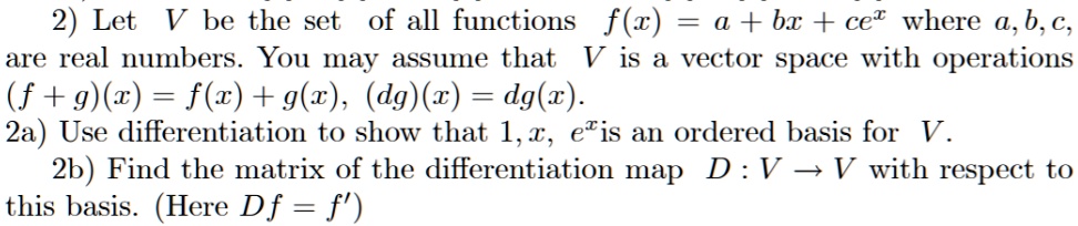 2 Let V Be The Set Of All Functions F X Bx Cet Itprospt