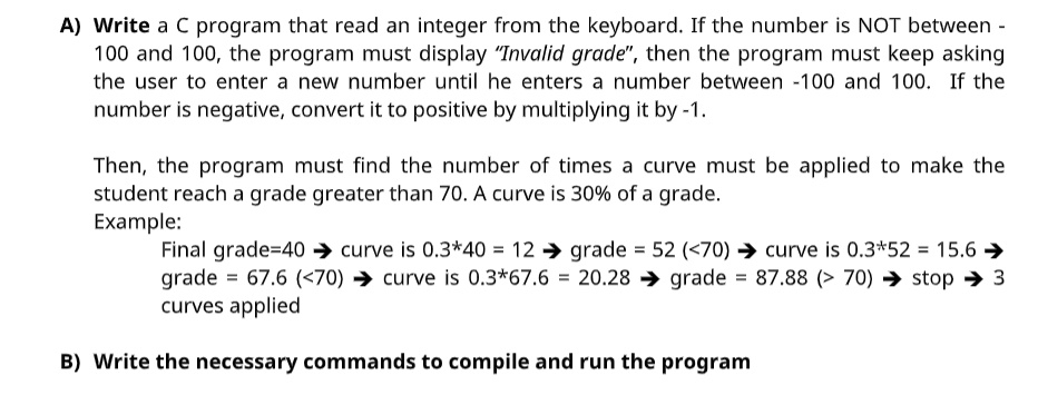 SOLVED: Using C language A) Write a C program that reads an integer ...