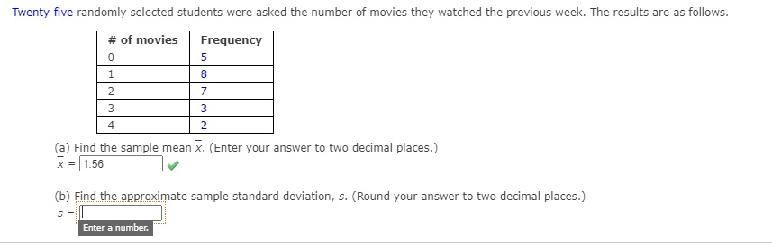 SOLVED: Twenty-five Randomly Selected Students Were Asked The Number Of ...