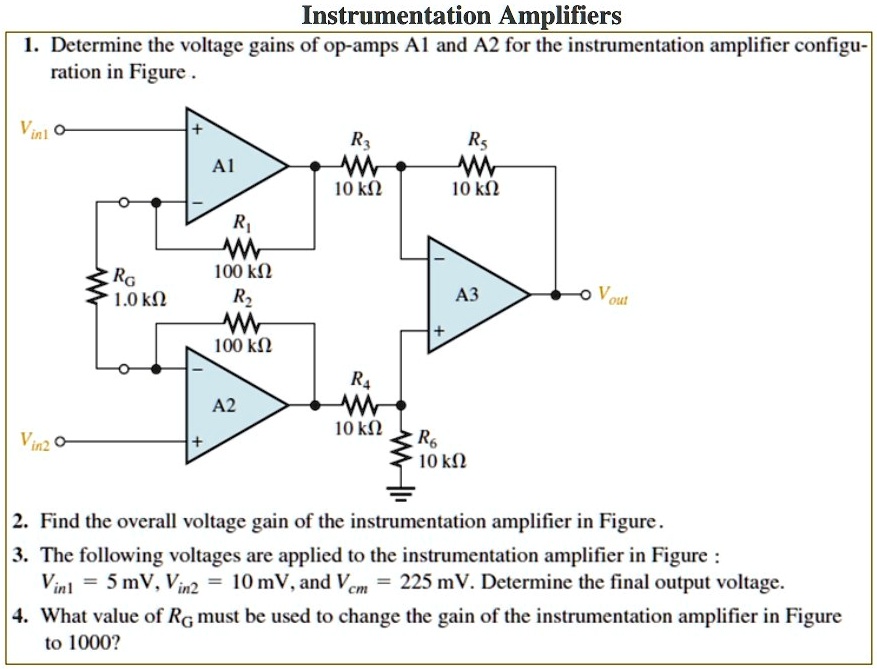 instrumentation amplifiers 1 determine the voltage gains of op amps al