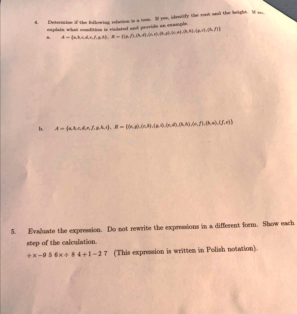 4 determine if the following relation is a tree if yes identify the root and the height if no explain what condition is violated and provide an example a a abcdefgh r gf hd ce bg ca bh gc h  78612