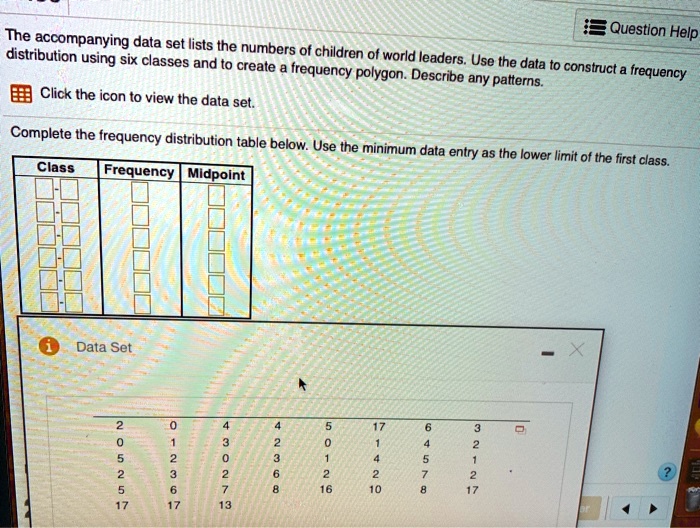 SOLVEDQuestion Helpi The data set lists the numbers of