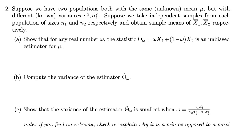 solved-suppose-we-have-two-populations-both-with-the-same-unknown