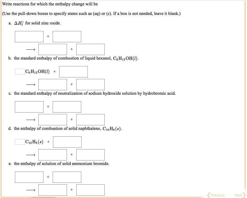 SOLVED Write reactions for which the enthalpy change will be AH for