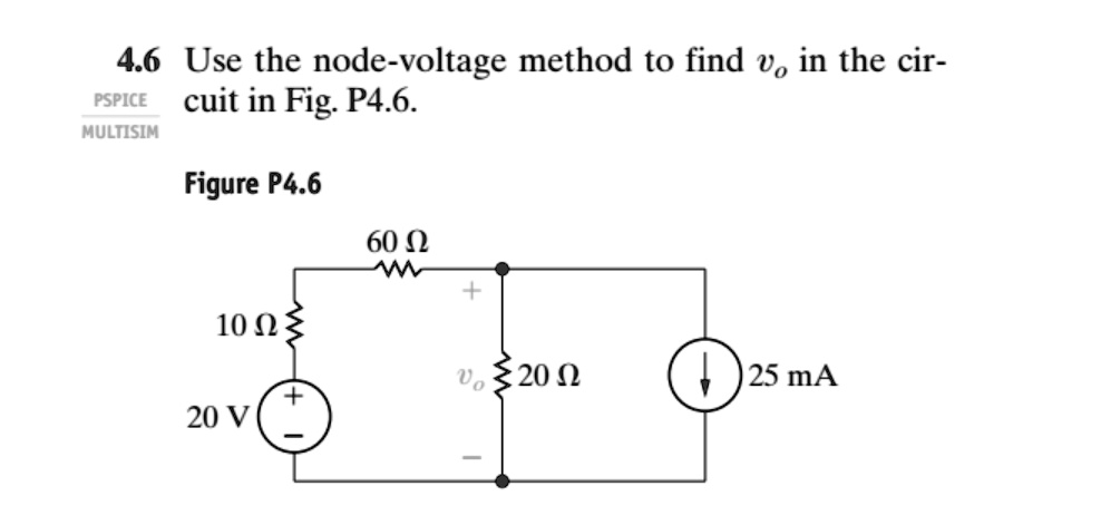 46 use the node voltage method to find vo in the cir pspice multisim ...