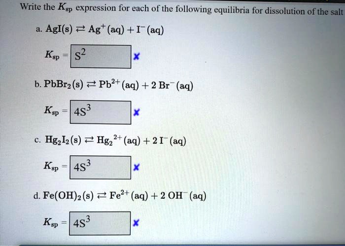 SOLVED Write the Ksp expression for each of the following