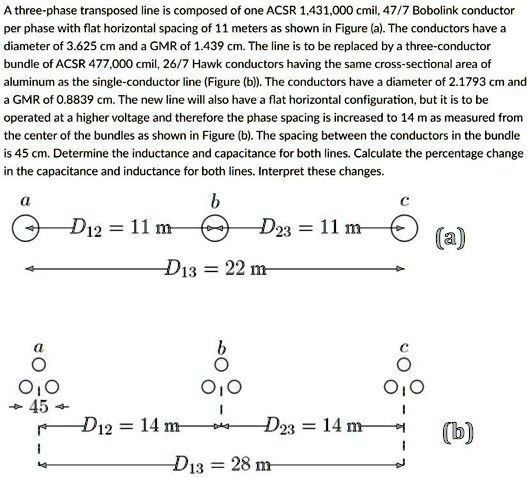 SOLVED: A Three-phase Transposed Line Is Composed Of One ACSR 1,431,000 ...