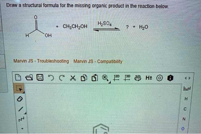 draw a structural formula for the missing organic product in the ...