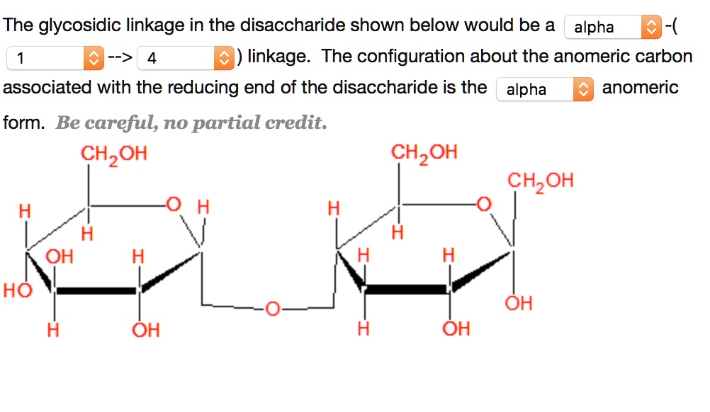 SOLVED The glycosidic linkage in the disaccharide shown below would be