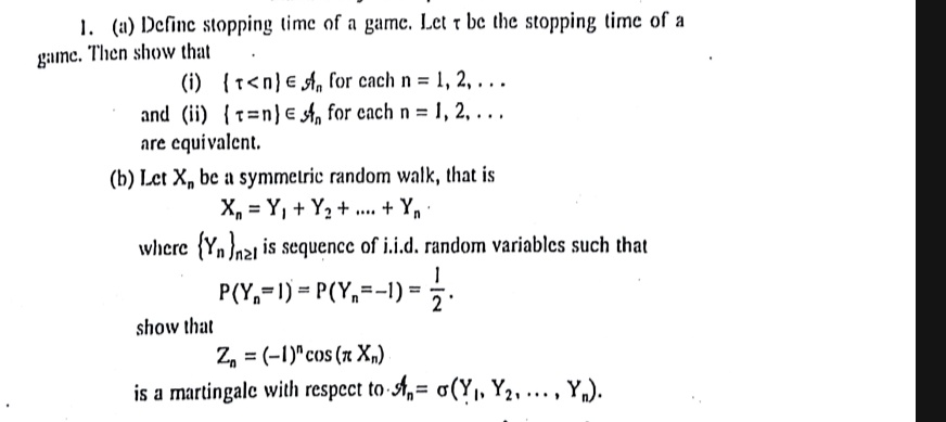 a define stopping time of a game let be the stopping time of a game then show that i n12 n in sn n12 xnxn y1 y2 yn pyn 1 pyn 1 12 zn 1n cosxn an y1 y2 yn i a define stopping time of a game l 39413