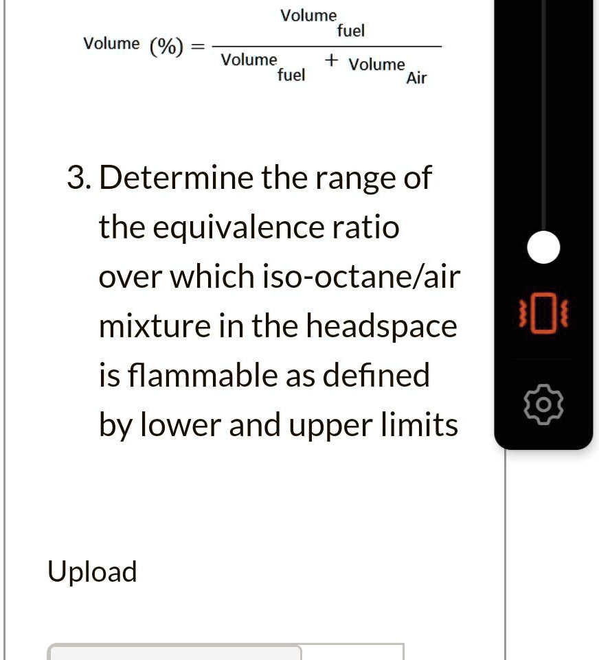 SOLVED Volume () Volume fuel Volume Air 3. Determine the range of the