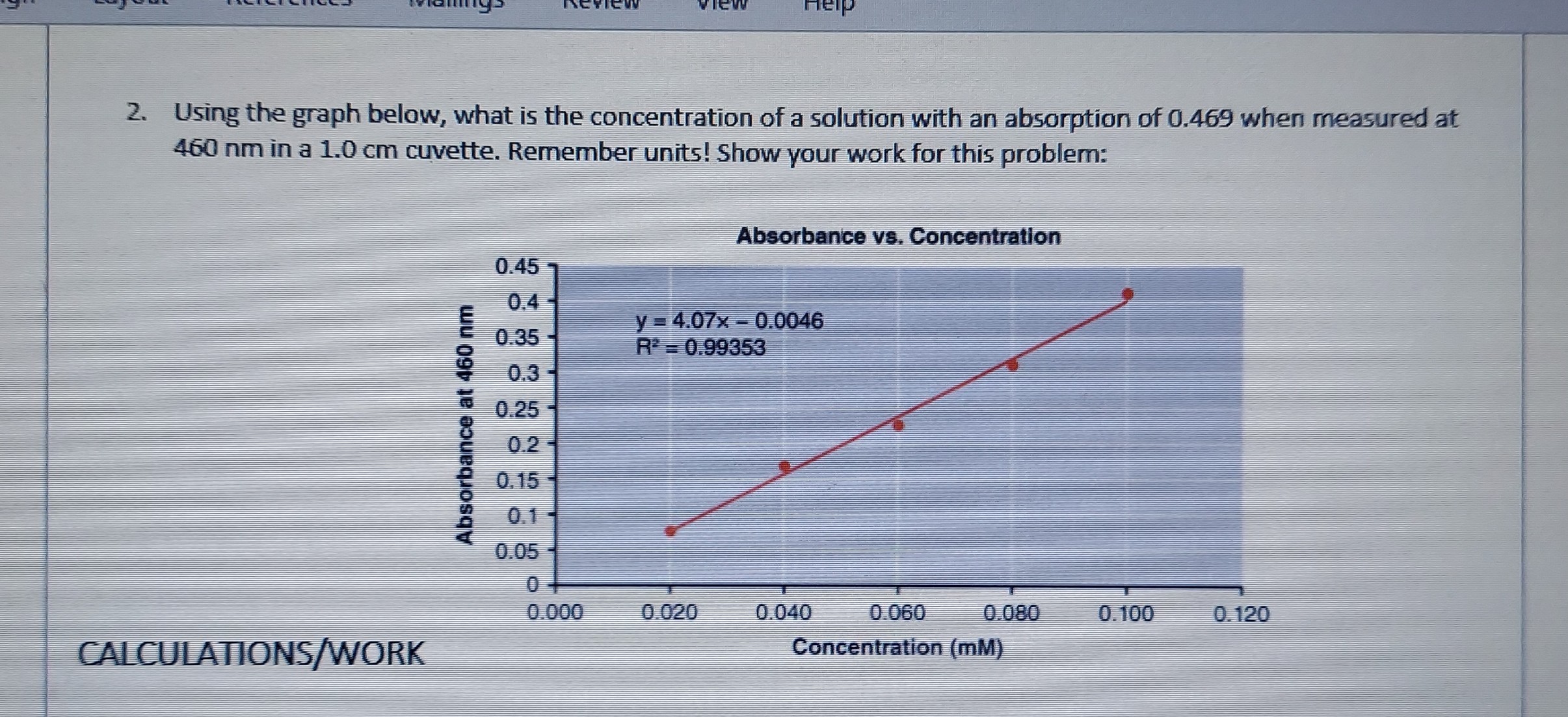 SOLVED: 2. Using the graph below, what is the concentration of a ...