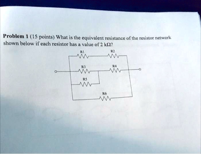SOLVED Problem (15 points) What is the equivalent resistance Of the