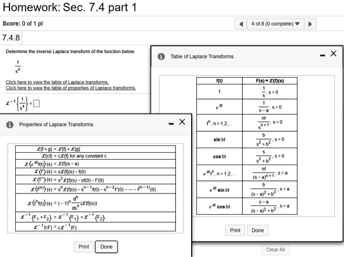 Solved Homework Sec 7 4 Part Score Of 8 Complete 7 4 8 Deletmine Ne Inverse Aplace Branslorm Of The Funcbon Belov Table Laplace Transfors Ckkhereto Yaihelab A Ol Laplaco Transtorms Clk Hereto Vielhetable Ofpropedies Lof