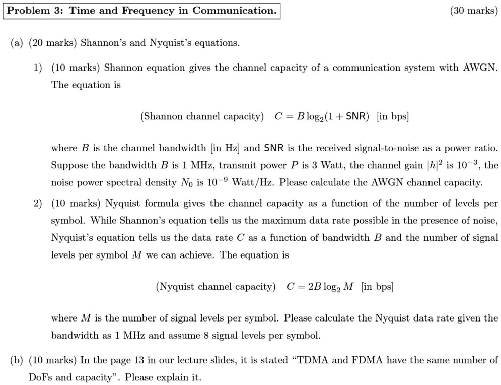 SOLVED: Problem 3: Time and Frequency in Communication. (30 marks) (20 ...