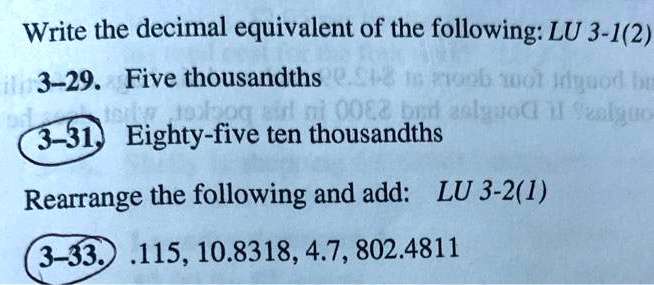 Solved Rearrange the following decimals and add. (Round your