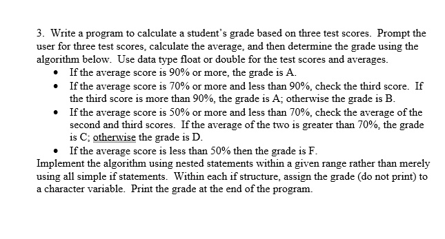 SOLVED: C programming 3. Write a program to calculate a student's grade ...