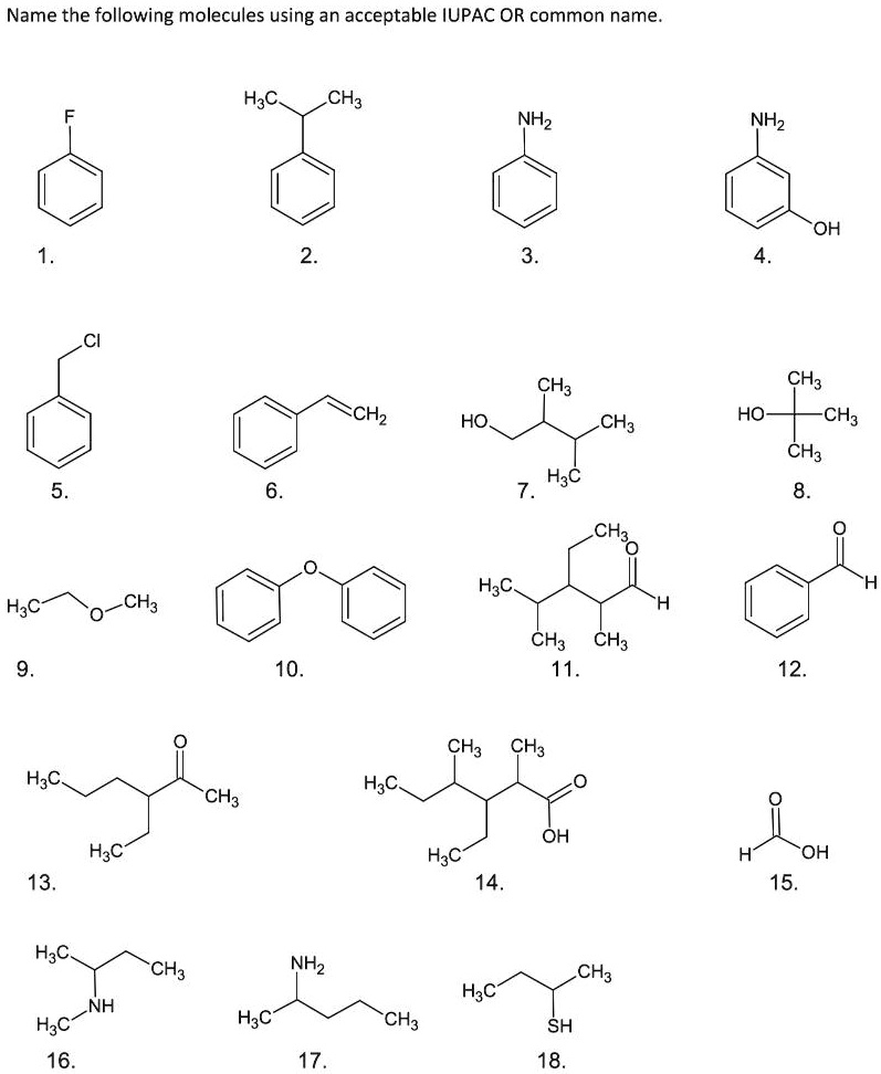 SOLVED: Name the following molecules using an acceptable IUPAC OR ...