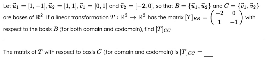 SOLVED: Let U1 [1, 1],12 [1,1], V1 [0, 1] And %2 [F2,0], So That B ...