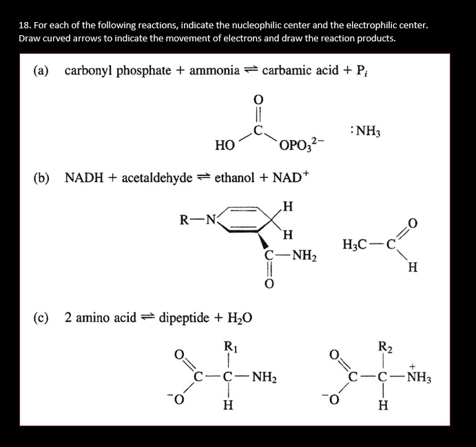 Solved 18 For Each Of The Following Reactions Indicate The Nucleophilic Center And The 