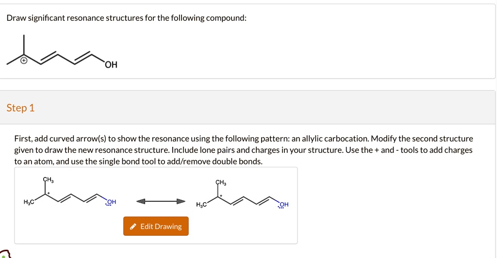 SOLVED Draw significant resonance structures for the following