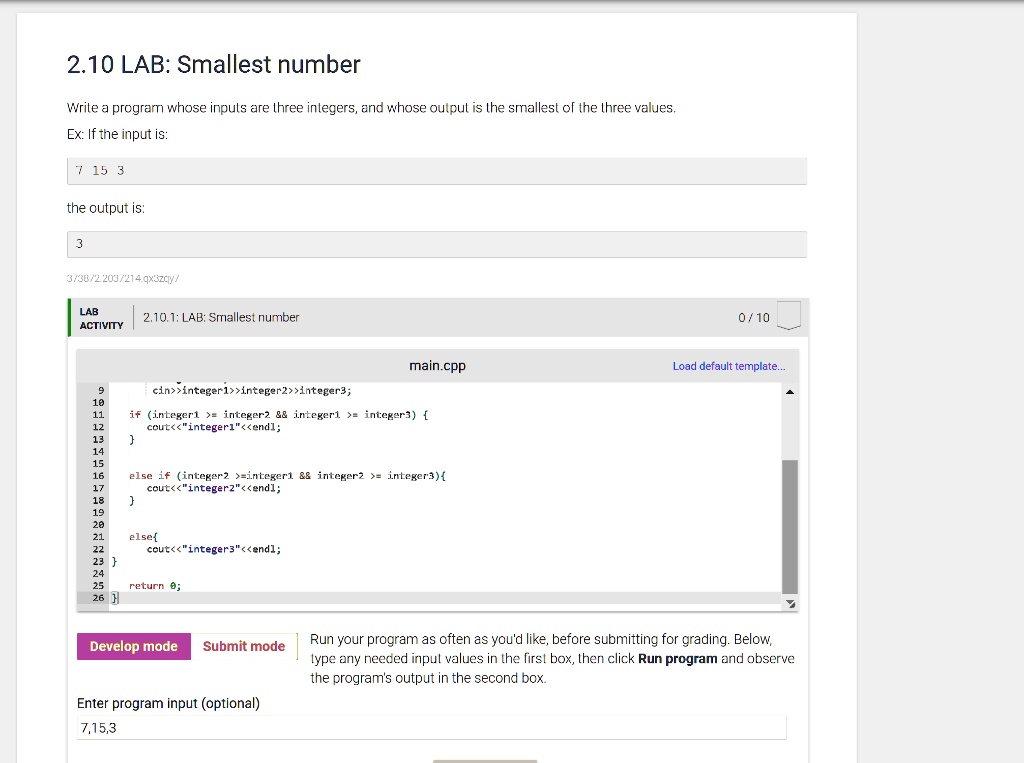 SOLVED: Write a program whose inputs are three integers, and whose ...