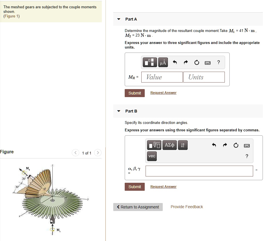 SOLVED: The meshed gears are subjected to the couple moments shown in ...