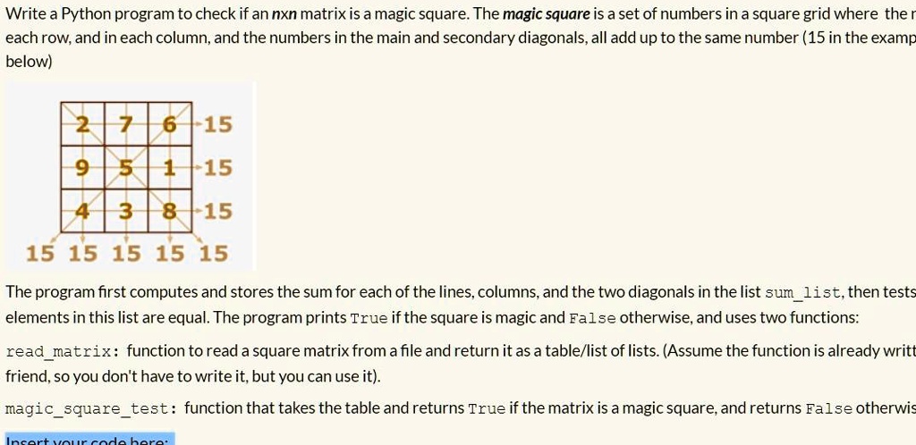 SOLVED Write a Python program to check if an nxn matrix is a