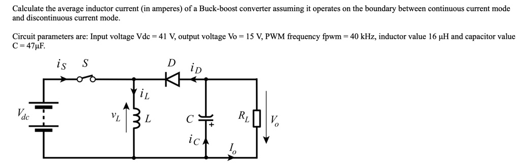 Solved: Calculate The Average Inductor Current (in Amperes) Of A Buck 