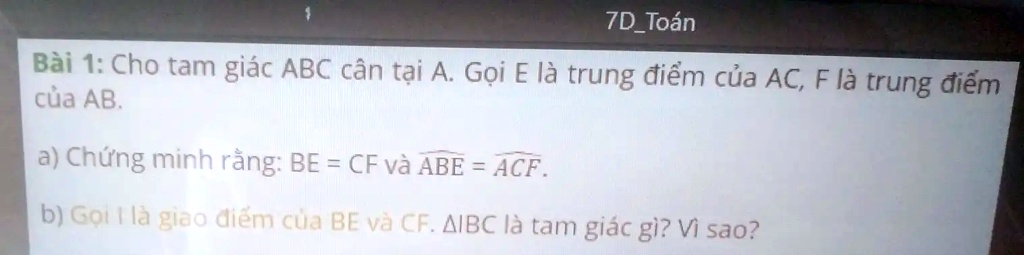 Solved BÃ I 1 Cho Tam GiÃ¡c Abc CÃ¢n Táº¡i A Gá I E LÃ Trung Ä‘iá