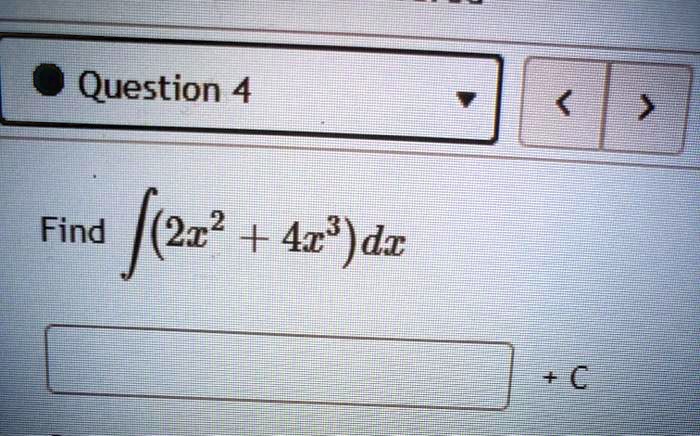 question 4 find frr 2 4 4 3dx 03919
