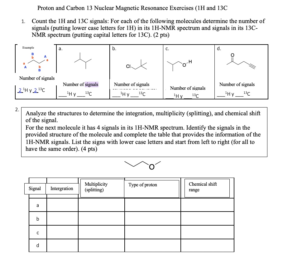 Solved Proton And Carbon 13 Nuclear Magnetic Resonance Exercises Ih And 13c Count The Ih And 7058