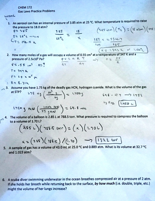 Solved Chem 172 Gas Laws Practice Problems Lyc 85atm At 25 C What Temperature Required To Ralse An Jerosol Can Has Internal Pressure Of The Pressure 18 0atm 35 35 Icsat Tz