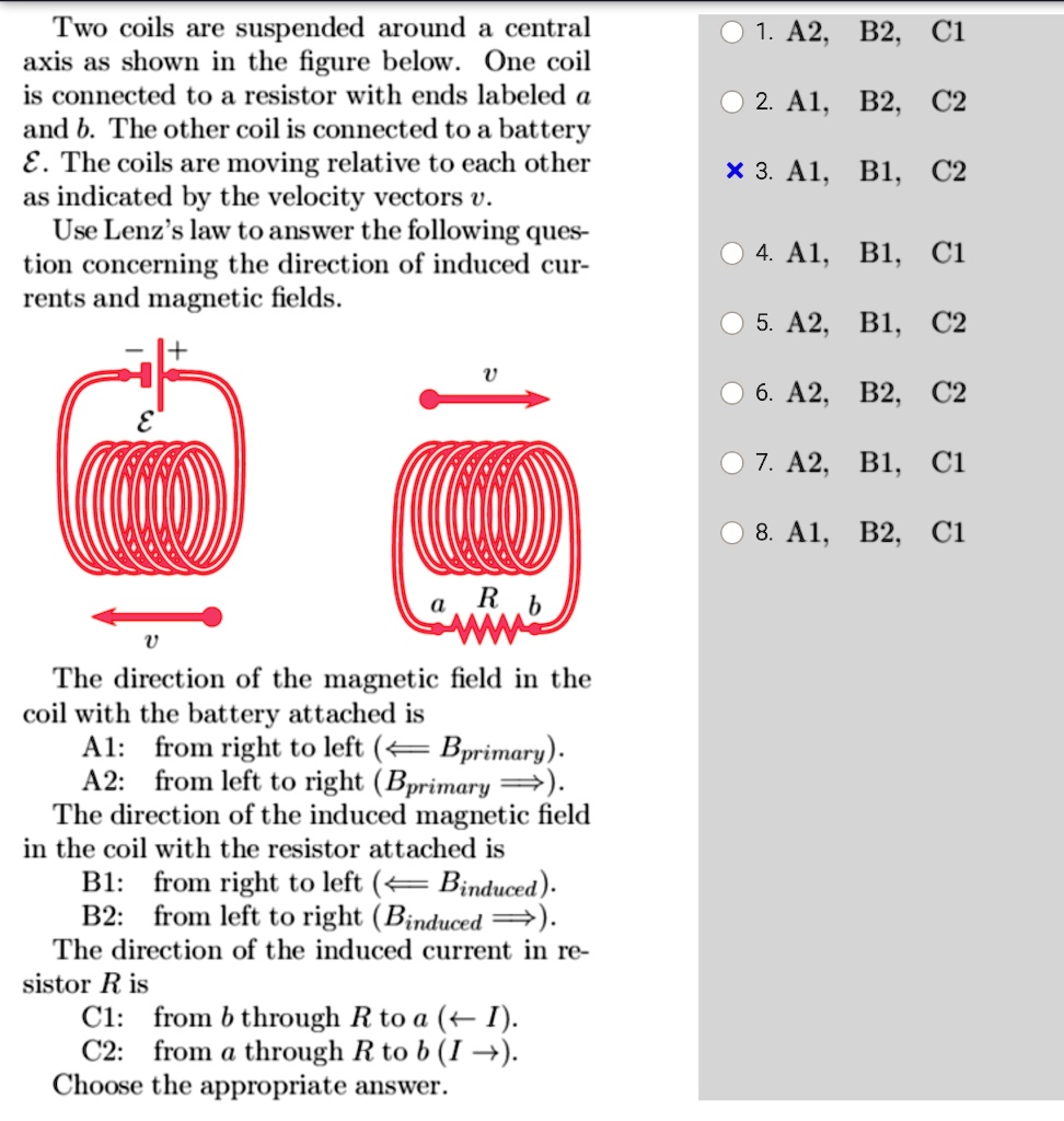 SOLVED Two coils are suspended around a central axis as shown in the