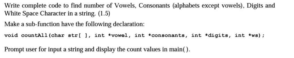 SOLVED: C language only Write complete code to find the number of ...