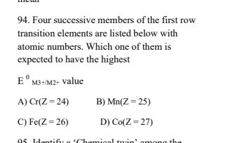 SOLVED 94. Four successive members of the first row transition