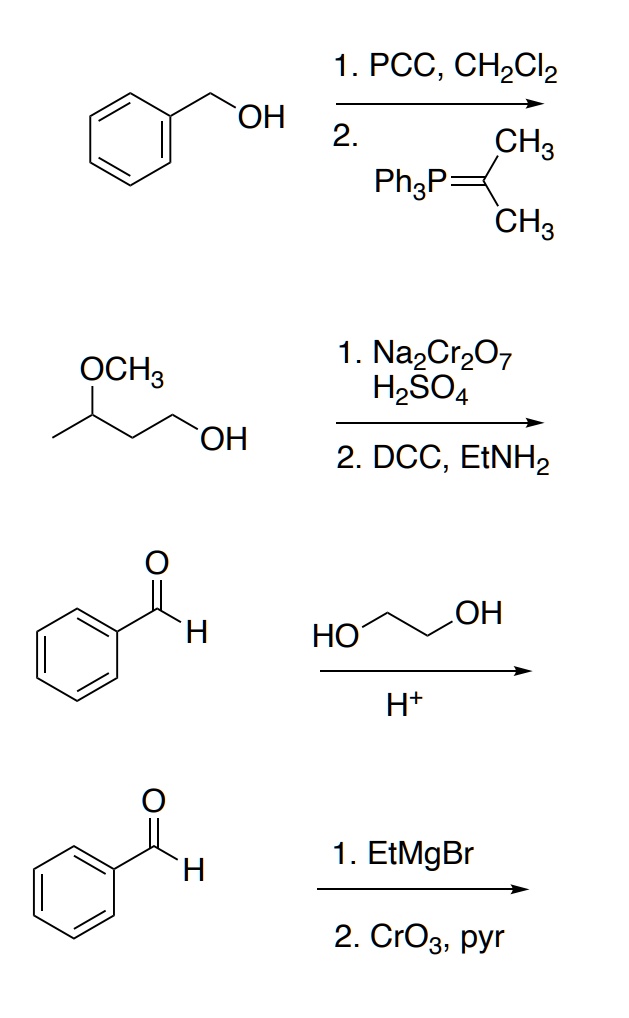 Solved 1 Pcc Chzclz Oh 2 Ch3 Phzp Ch3 1 Nazcr7 H2so4 Oh 2 Dcc Etnhz Oh Ho H 1 Etmgbr 2 Cro3 Pyr Ochs