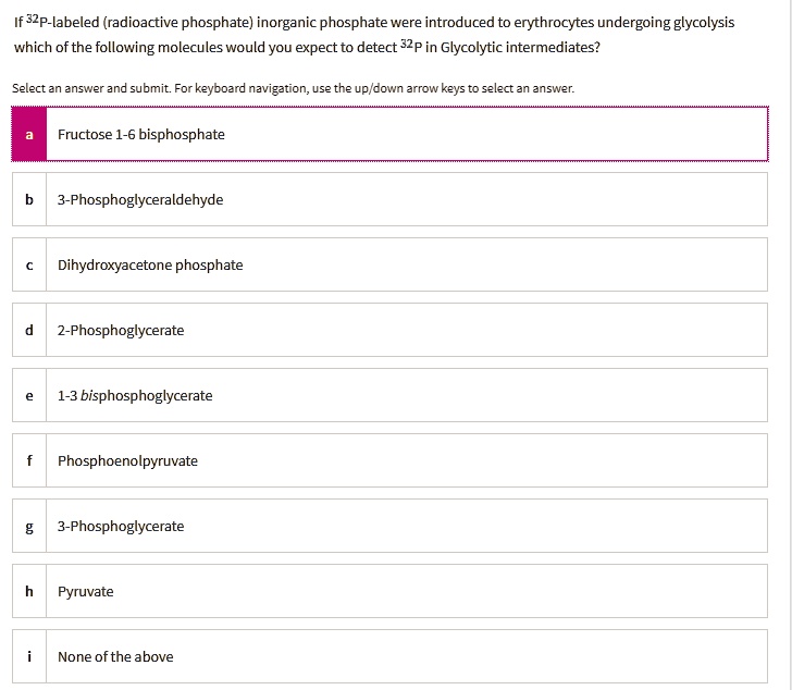 SOLVED If 32plabeled (radioactive phosphate) phosphate were