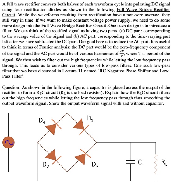 SOLVED A full wave rectifier converts both halves of each waveform