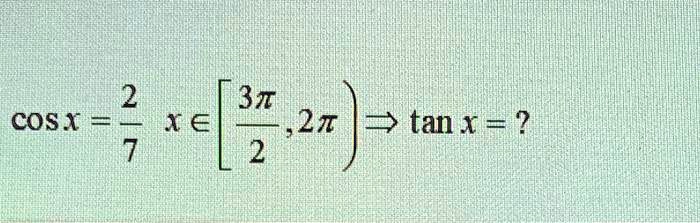 2 31 cosx x e 2t 3 tan x 7 2 94833