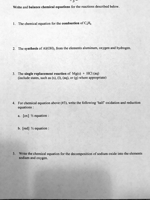 SOLVED Write and balance chemical equations for the reactions