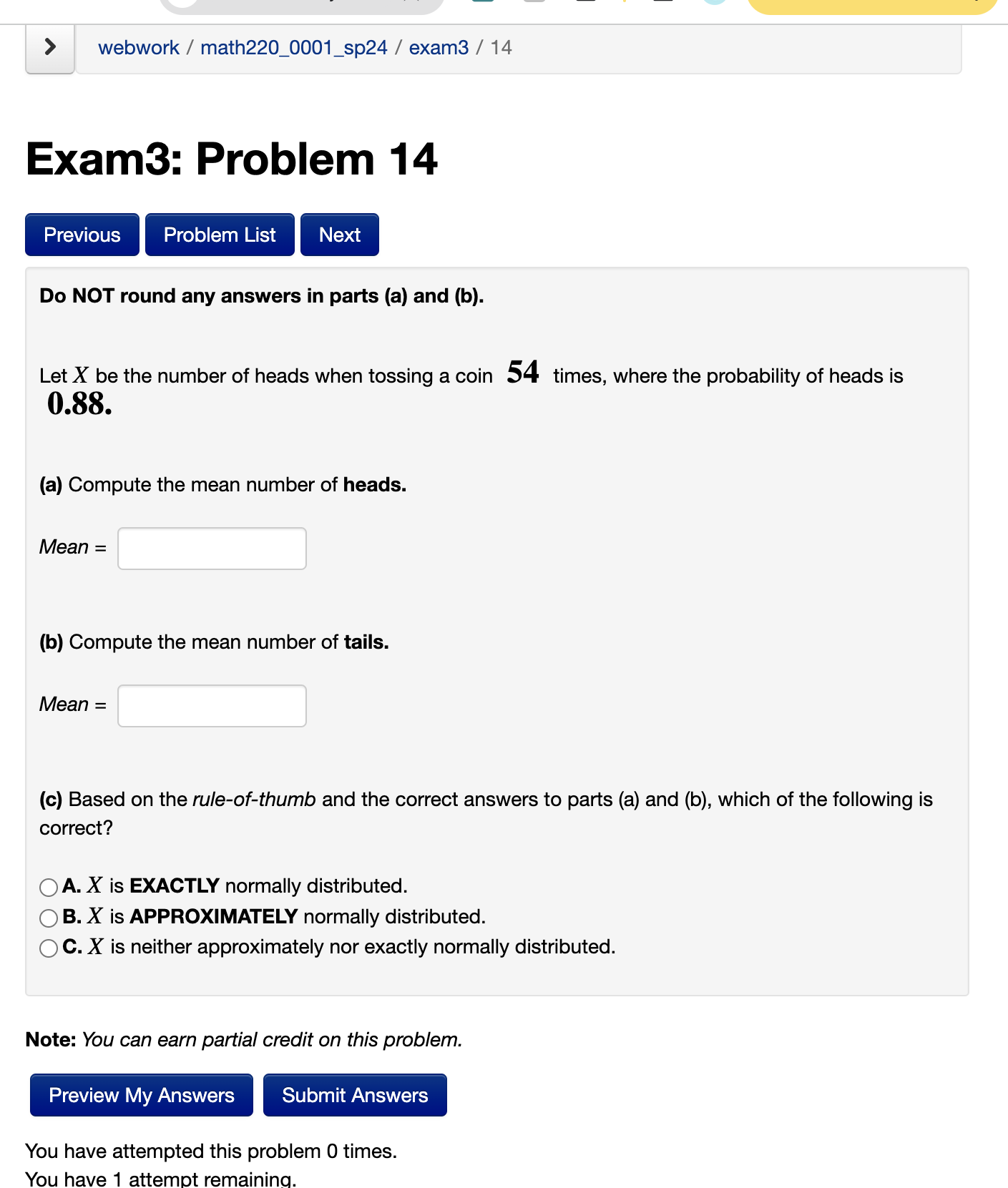 webwork / math2200001sp24 / exam3 / 14 Exam3: Problem 14 Previous ...