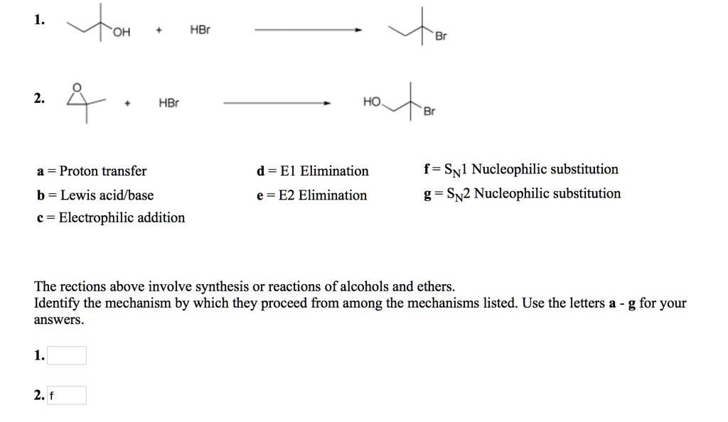 SOLVED: HBr OH HO HBr Br F = Sil Nucleophilic Substitution G = S12 ...