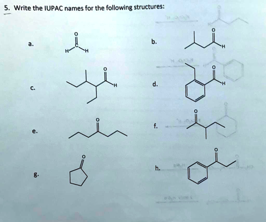 5. Write the IUPAC names for the following structures… SolvedLib