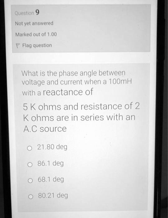 SOLVED: What is the phase angle between voltage and current when a ...