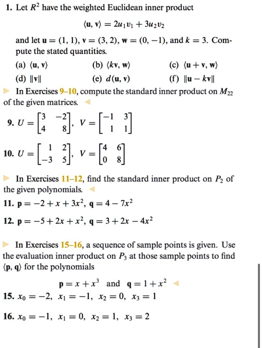 1. Let R? have the weighted Euclidean inner product (… SolvedLib